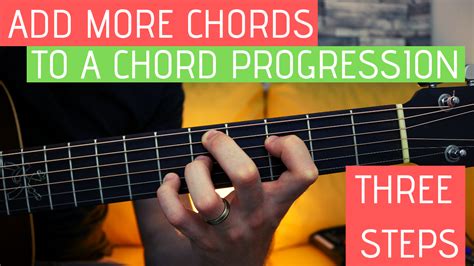 How to Add More Chords to a Chord Progression – FINGERSTYLE GUITAR LESSONS