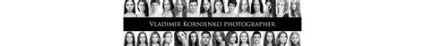Vladimir Kornienko - freelance photographer in Kyiv, Ukraine :: Behance