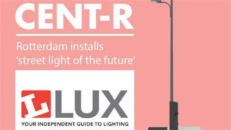 Lux, your independent guide to lighting – CENT-R