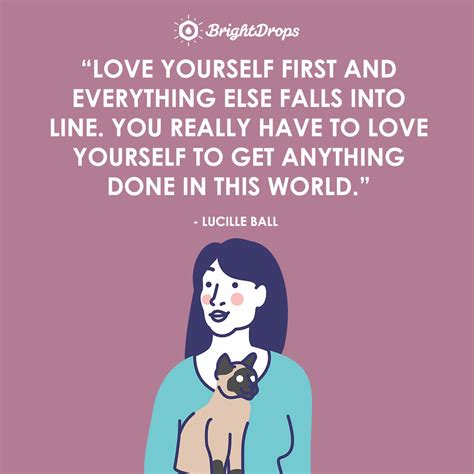 34 Inspirational Self Love Quotes to Be Your Best Self - Bright Drops