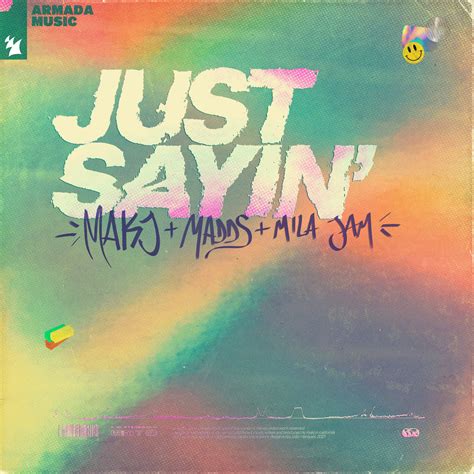 Power Trio MAKJ, MADDS, and Mila Jam deliver summer jam "Just Sayin