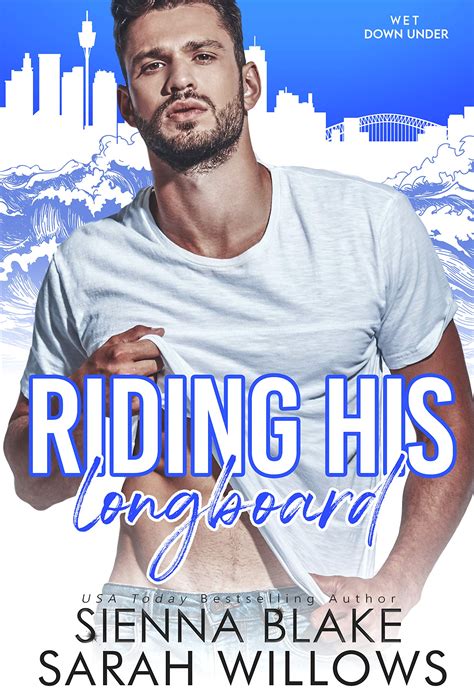 Riding His Longboard (Billionaires Down Under, #3) by Sienna Blake