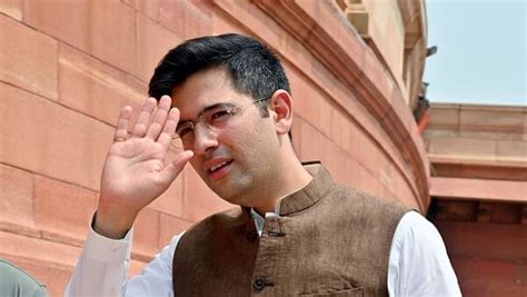 Raghav Chadha (Indian political): Member of Rajya Sabha