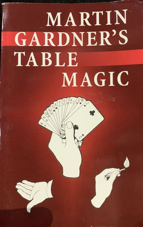 Martin Gardner's Table Magic
