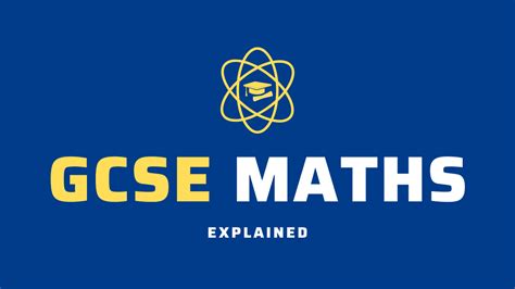 gcse maths explained