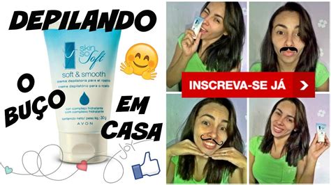 Depilando A Bucetinha - Depilando o buço em casa. - Skin So Soft. - YouTube