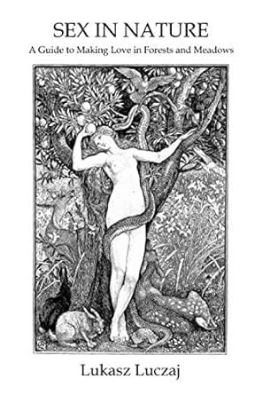 sex  nature  guide  making love  forests  meadows luczaj