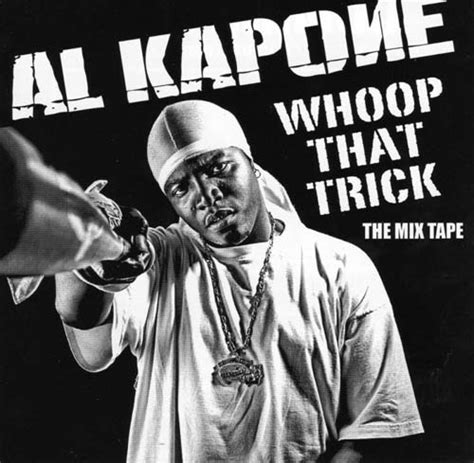 Al Kapone - Whoop That Trick | MixtapeTorrent.com