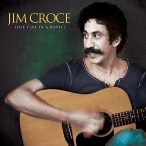 Jim Croce Lyrics, Songs, and Albums | Genius