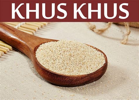 11 Health Benefits of Khus Khus | Advantages of Poppy Seeds