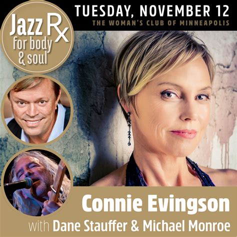 Jazz Rx for Body and Soul with Connie Evingson, Michael Monroe, & Dane