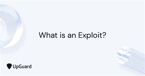 What is an Exploit? | UpGuard