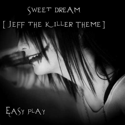 Stream [Creepypasta Music] Sweet Dreams [Jeff the Killer Theme] by ...