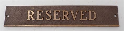 Bronze Reserved Plaque Auction