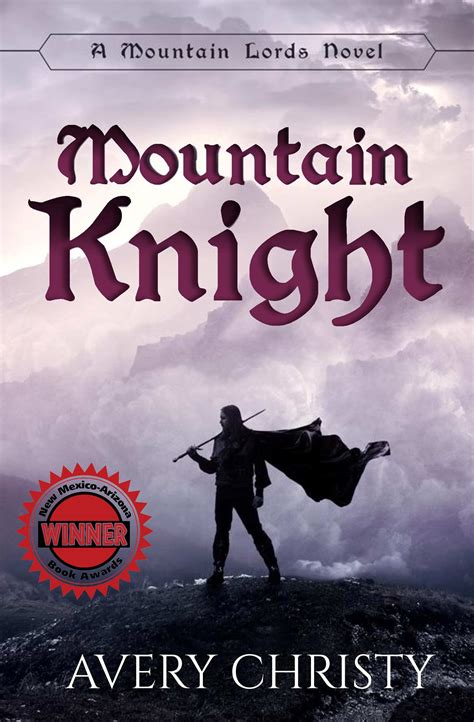 Avery Christy’s Fantasy Book “Mountain Knight” Will Be Showcased at the