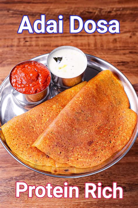 recetas de dosa idli adai crispy adai dosa recipe mixed lentil dosa