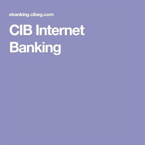 CIB Internet Banking | Banking, Internet