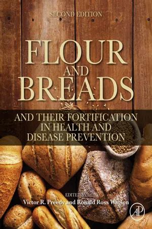 [PDF] Flour and Breads and Their Fortification in Health and Disease ...