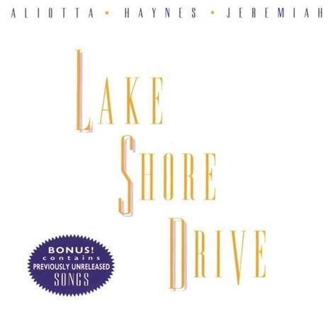 Aliotta Haynes Jeremiah - Lake Shore Drive (Compilation) Lyrics and ...