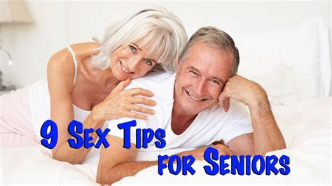9 Great Sex Tips for Seniors - YouTube