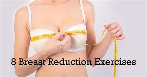 Breast Reduction Exercises: 8 Easy Exercises To Reduce Breast Size