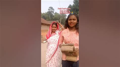shortsvideopush basi reyah kata habung jay mundari mundari