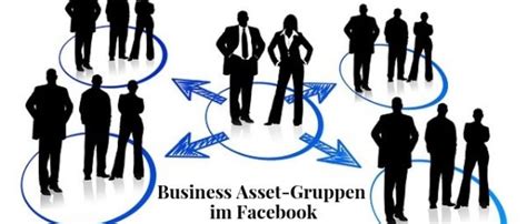 Business Asset-Gruppen im Facebook Business Manager | xeit Blog
