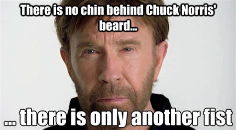 Chuck Norris has shaved off his beard... here's 6 things he's now afraid of