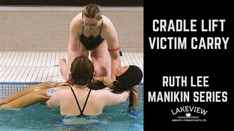 cradle lift victim carry lifeguard training ruth lee pool rescue