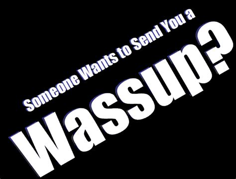wassup