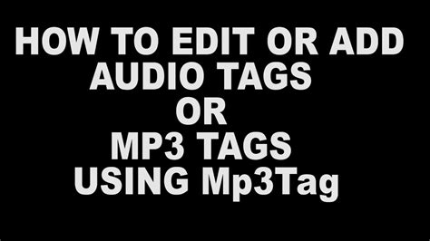 How To Edit Or Add Audio Tags Or Mp3 Tag Using Mp3tag - YouTube