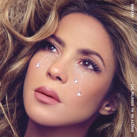 ‎Las Mujeres Ya No Lloran - Album by Shakira - Apple Music