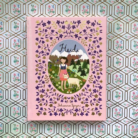 B&N Collectible Edition of Heidi : r/bookporn