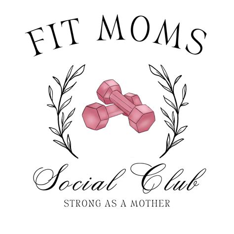 FIT MOMS Social Club PNG Digital Download | Fitness, Mom Life, Workout