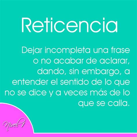 O Que E Reticencia - Reticencia | Palabras, Motivacion, Frases