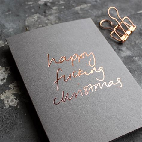happy fucking christmas rose gold foil christmas card  text