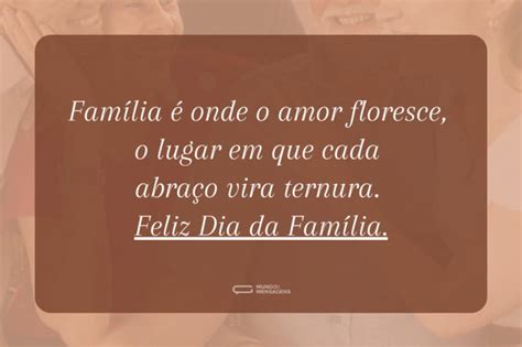 Texto Sobre O Dia Da Família - 27 frases para o Dia da Família com palavras de amor e gratidão em 2026 ...