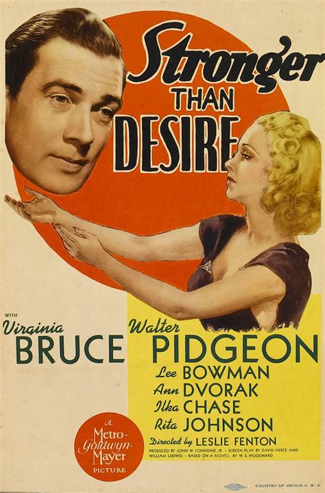 Stronger Than Desire From Left: Walter Pidgeon Virginia Bruce On Midget