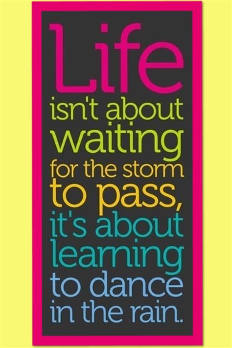 Sayings About Dancing In The Rain