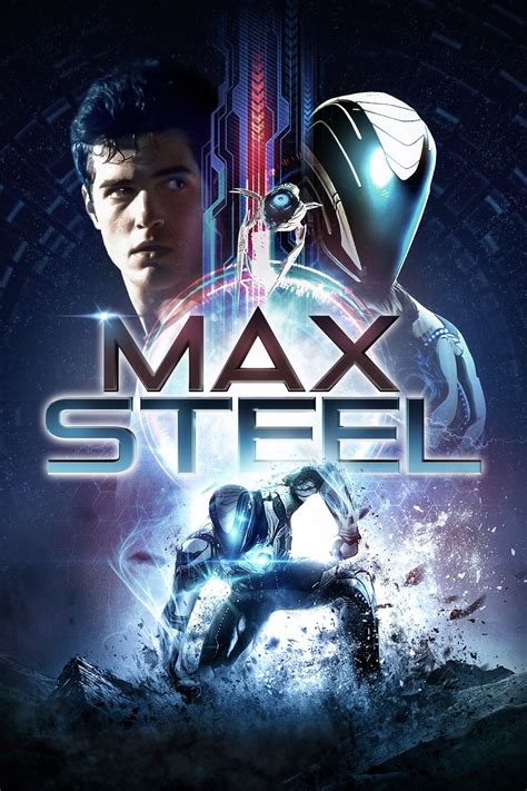 Max Steel (2016) - Posters — The Movie Database (TMDB)
