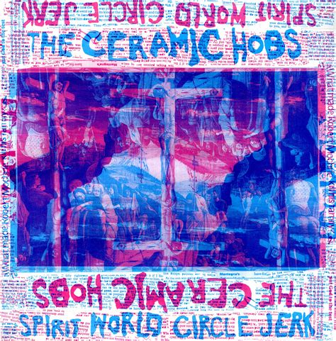 IDWAL FISHER: The Ceramic Hobs - Spirit World Circle Jerk
