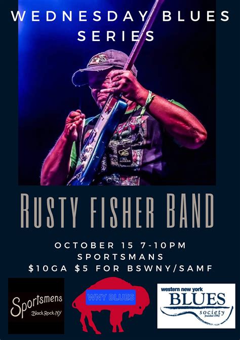 Wednesday Blues Series featuring: The Rusty Fisher Band