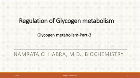 Regulation of glycogen metabolism