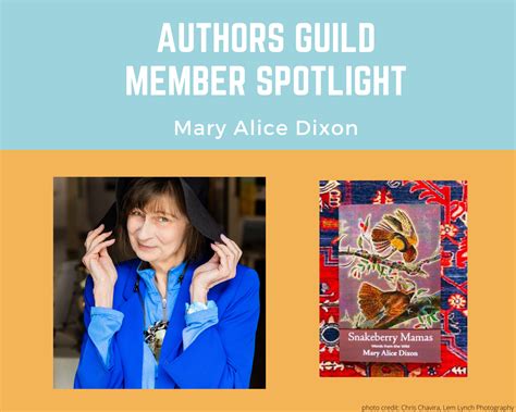 Member Spotlight: Mary Alice Dixon - The Authors Guild