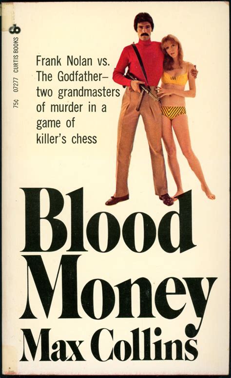 BLOOD MONEY | Max Collins, Allan | First edition