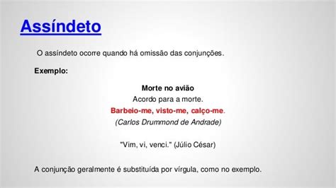 Assíndeto Figura De Linguagem - Figuras de linguagem