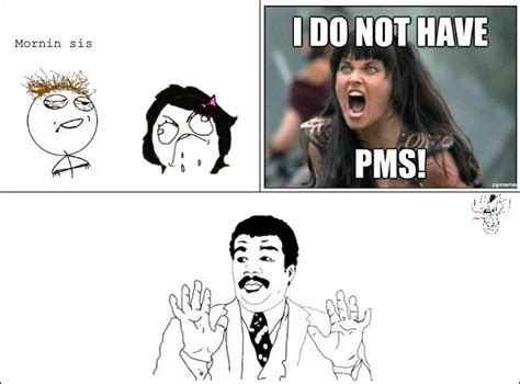Pms Funny Quotes. QuotesGram
