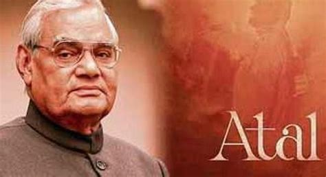 ‘Atal’ to unfold inspiring story of Atal Bihari Vajpayee - Indian ...