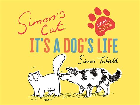 Simon's Cat It's a dog's life - new cartoon and book - YouLoveIt.com