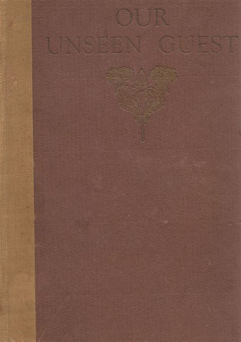 Our Unseen Guest by Anonymous: Fair Hardcover (1920) First edition